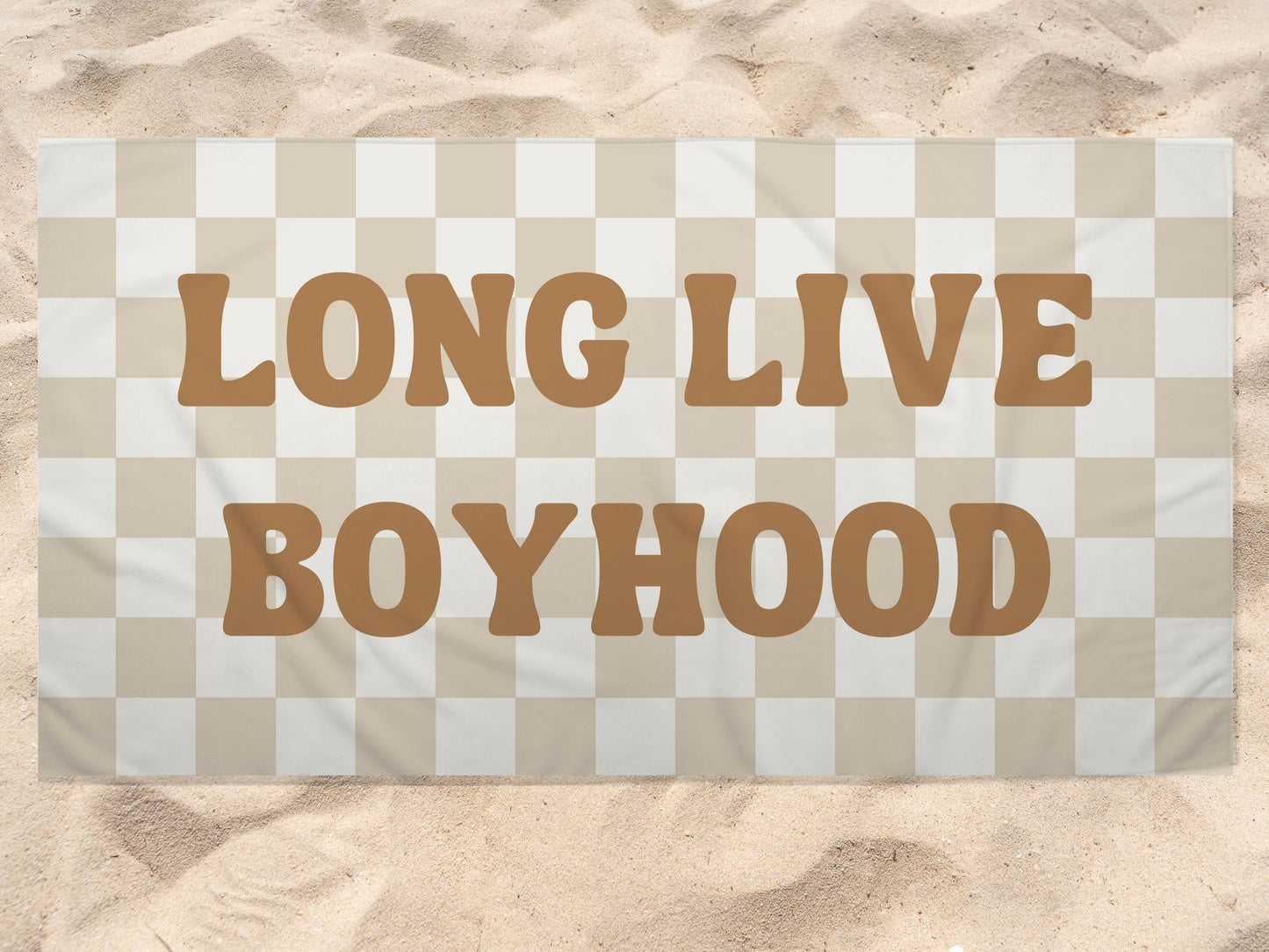 Long Live Boyhood Beach Towel